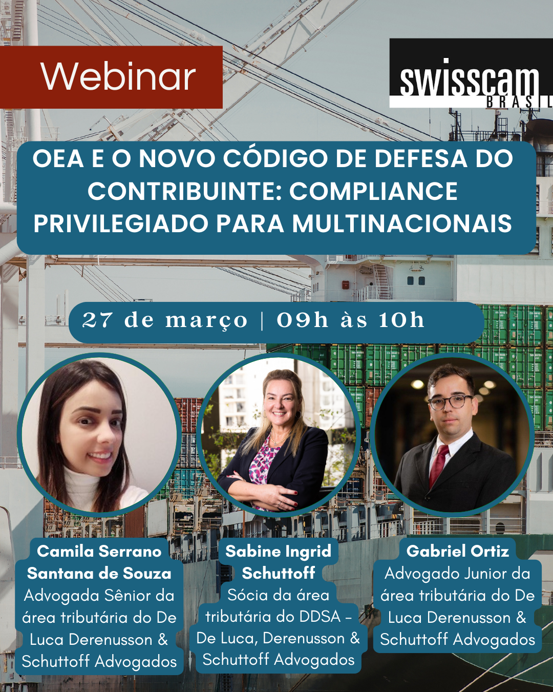 WEBINAR SWISSCAM - “OEA e o Novo Código de Defesa do Contribuinte ...